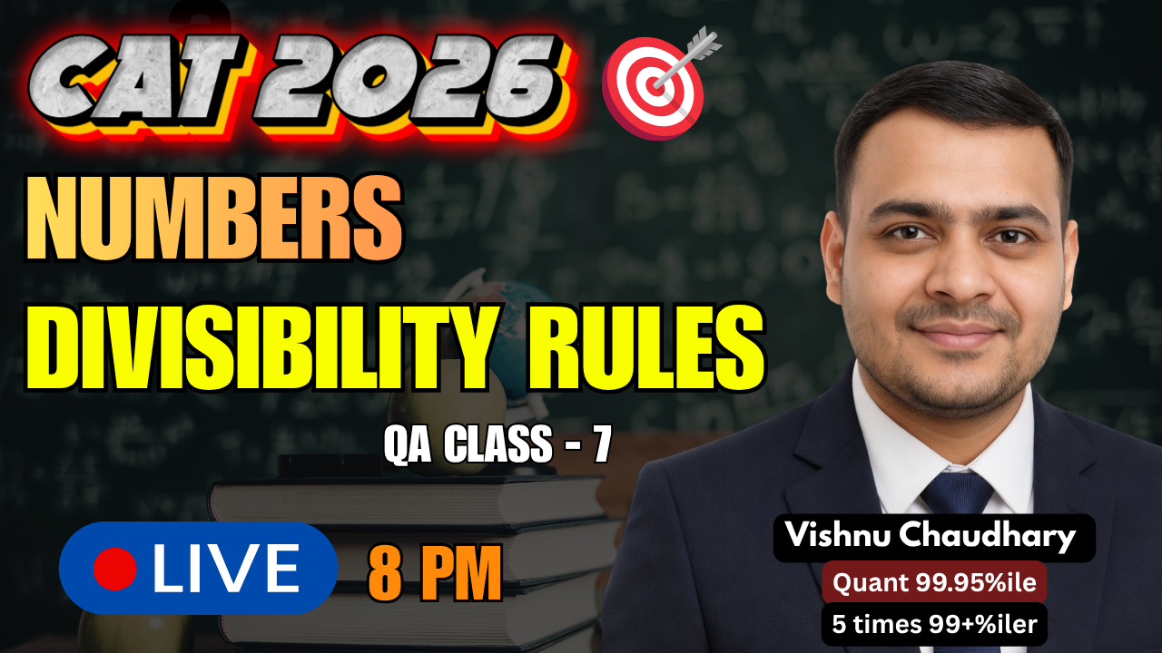 Numbers: Divisibility Rules Explained | CAT 2026 QA Class 7 #cat2026