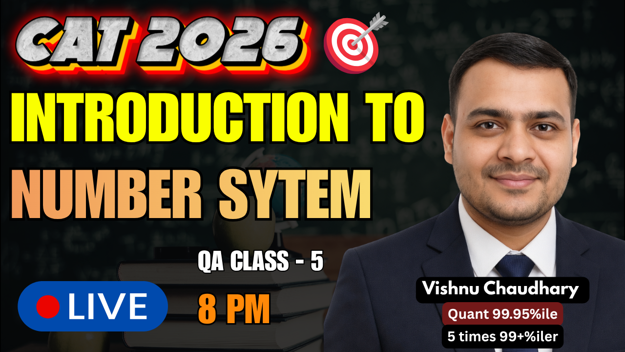 CAT 2026 | Introduction to Number System