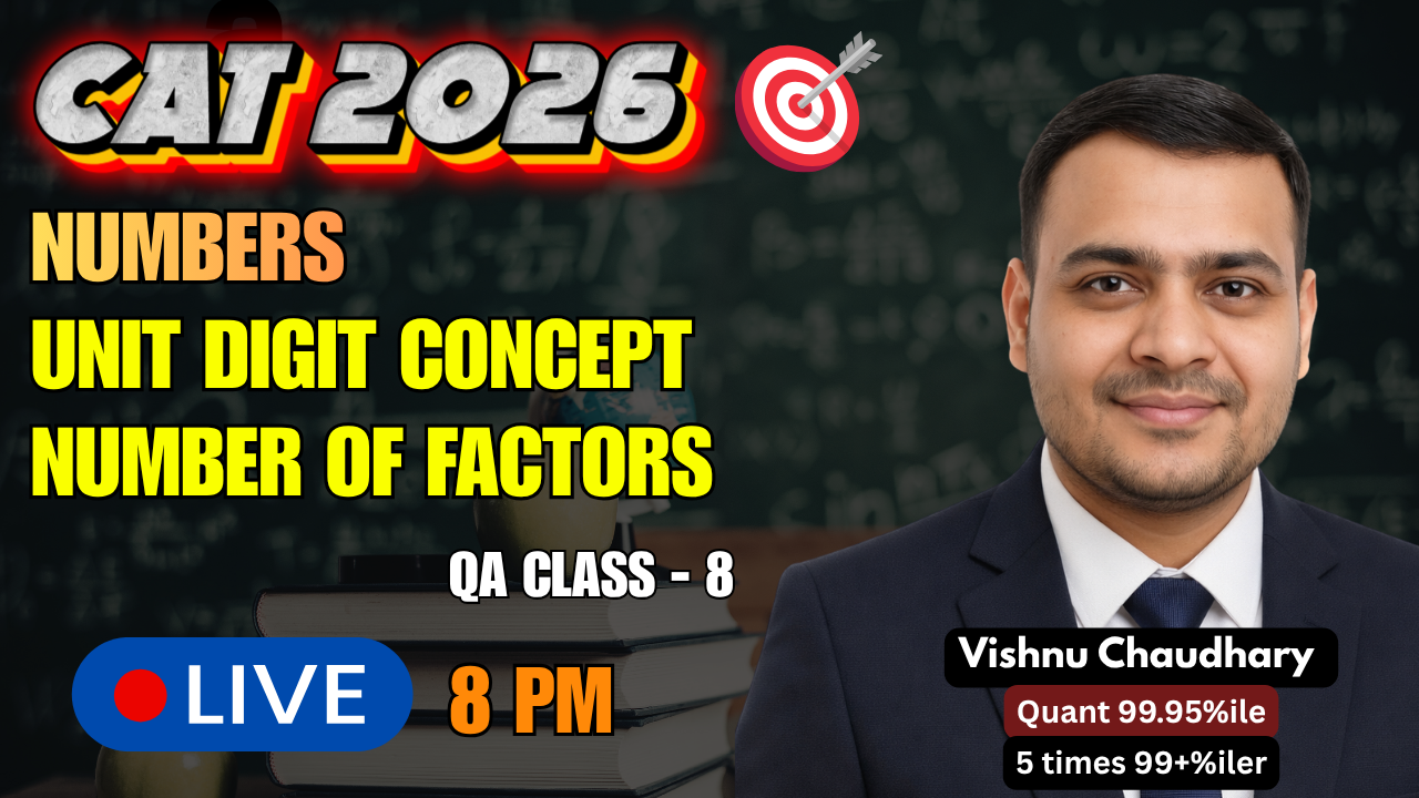 CAT 2026 | Numbers Complete Concept 🔥 Unit Digit & Number of Factors