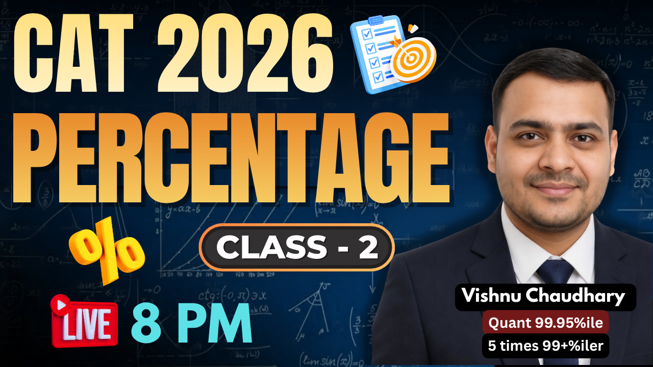 Percentage Class 2 | Concepts, Tricks & Practice Questions | Live at 8 PM | Vishnu Chaudhary