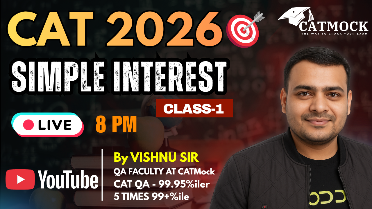 CAT 2026 | Simple Interest Basics 🔥 | Class 1 | By Vishnu Sir | QA Preparation | Live at 8 PM