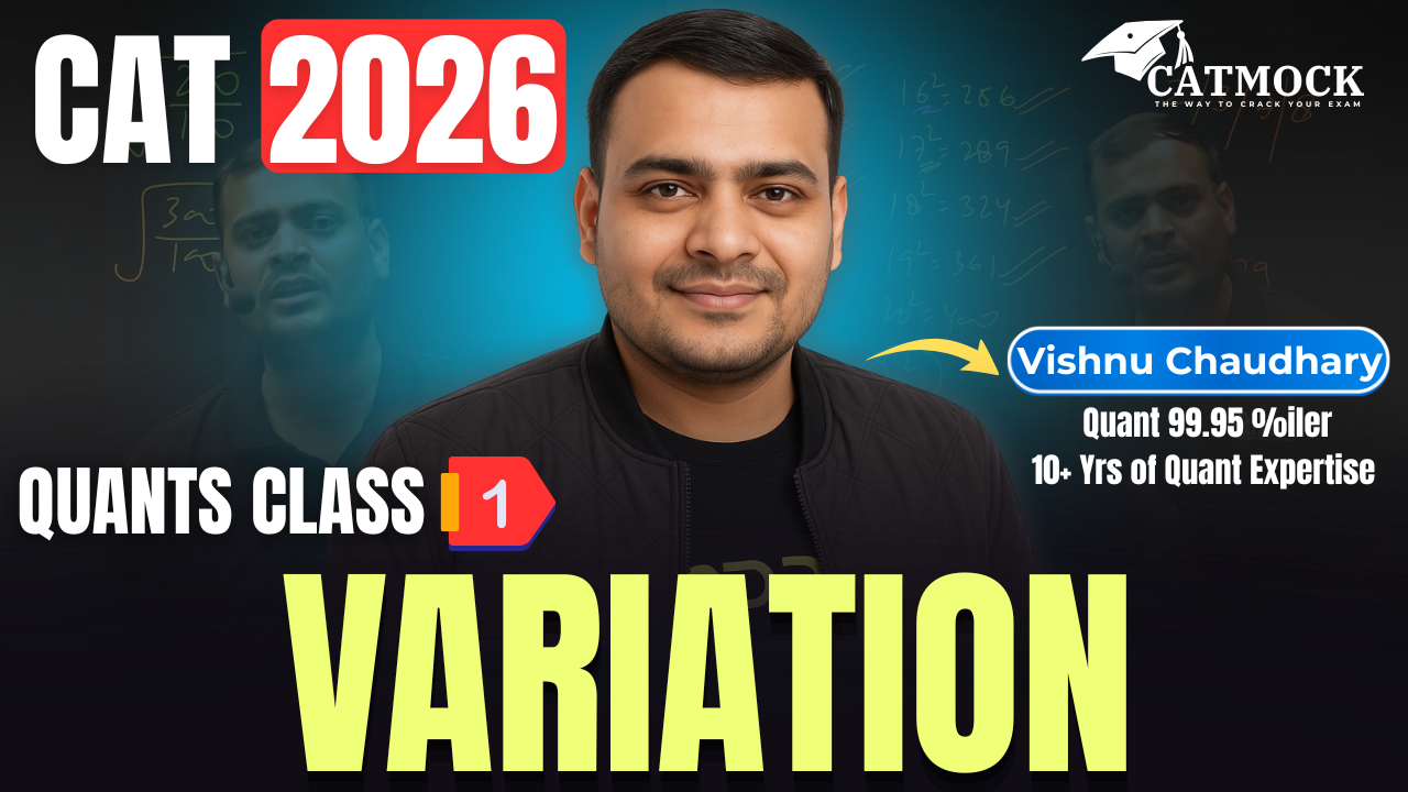 CAT 2026 | Quants Class 1 | Variation | Vishnu Chaudhary | CATMock