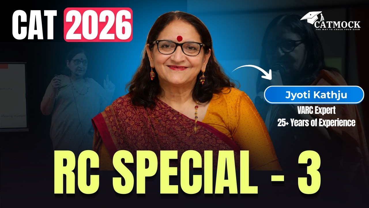  RC Special 3 | CAT 2026 VARC | Reading Comprehension | Jyoti Kathju | CATMOCK