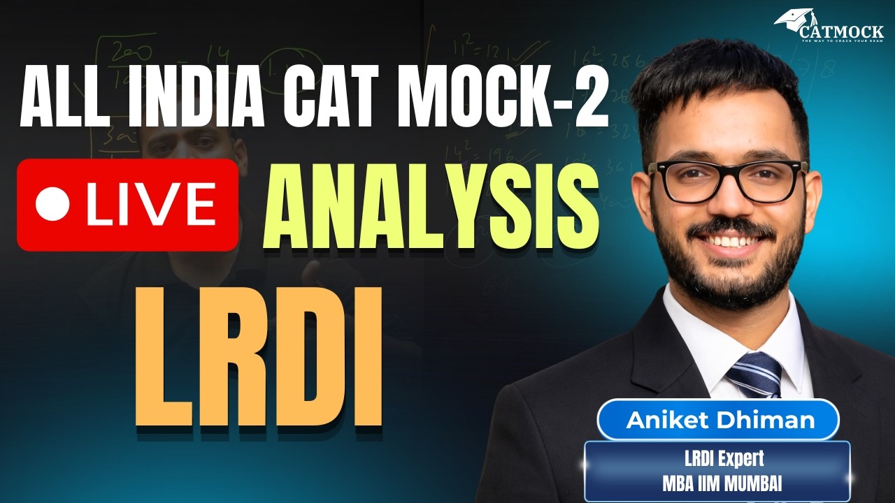  All India CAT Mock 2 Live Analysis | LRDI | CAT 2026 | Aniket Dhiman | CATMOCK