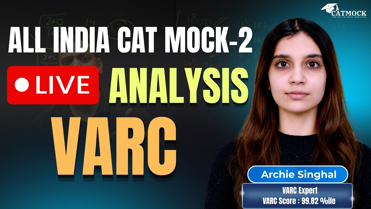  All India CAT Mock 2 Live Analysis | VARC | CAT 2026 | Archie Singhal | CATMOCK
