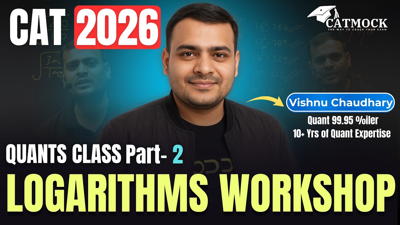  Logarithms Workshop Part 2 | CAT 2026 Quants Class | Vishnu Chaudhary | CATMOCK