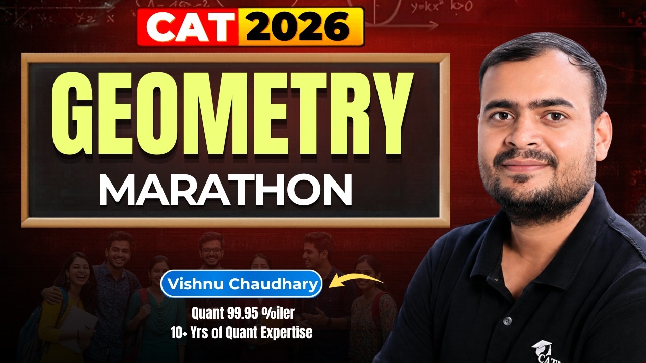  Geometry Marathon | CAT 2026 | 4 Hour Mega Session | 21st June | Vishnu Chaudhary | CATMOCK